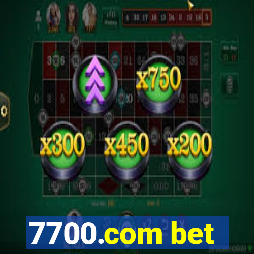 7700.com bet